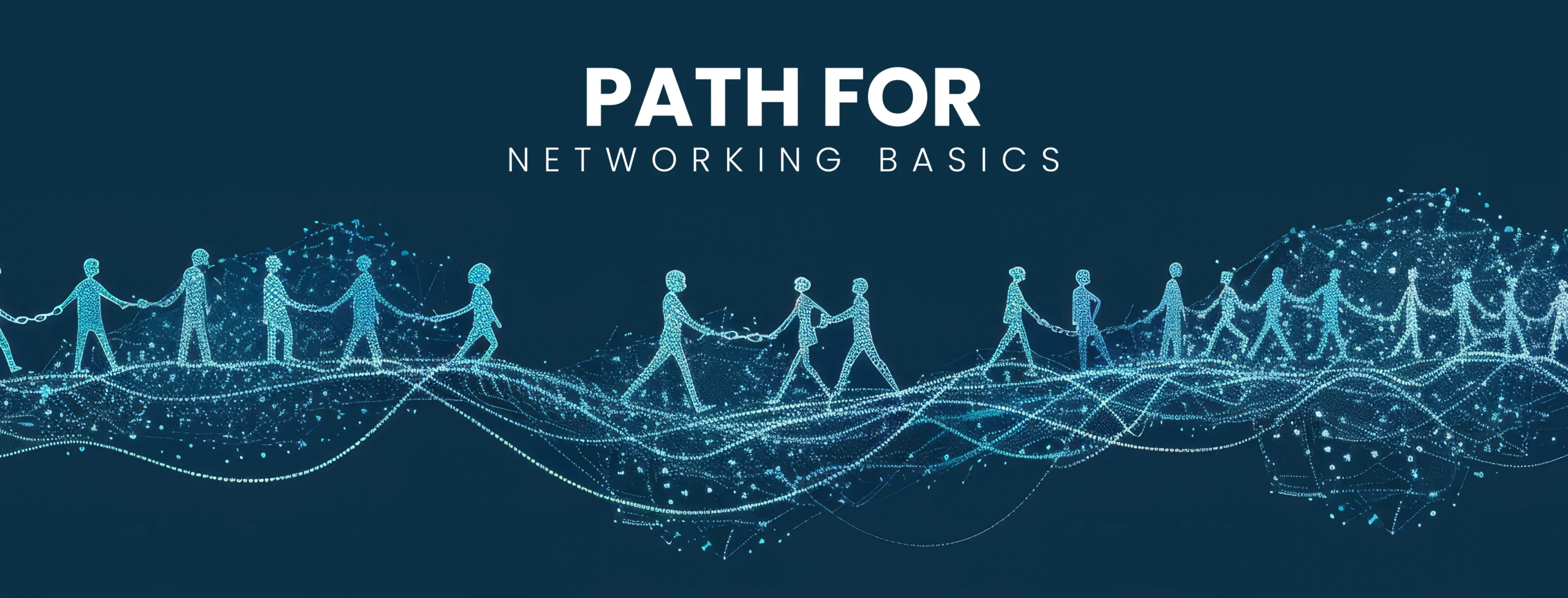 Building a Learning Path for Networking Basics