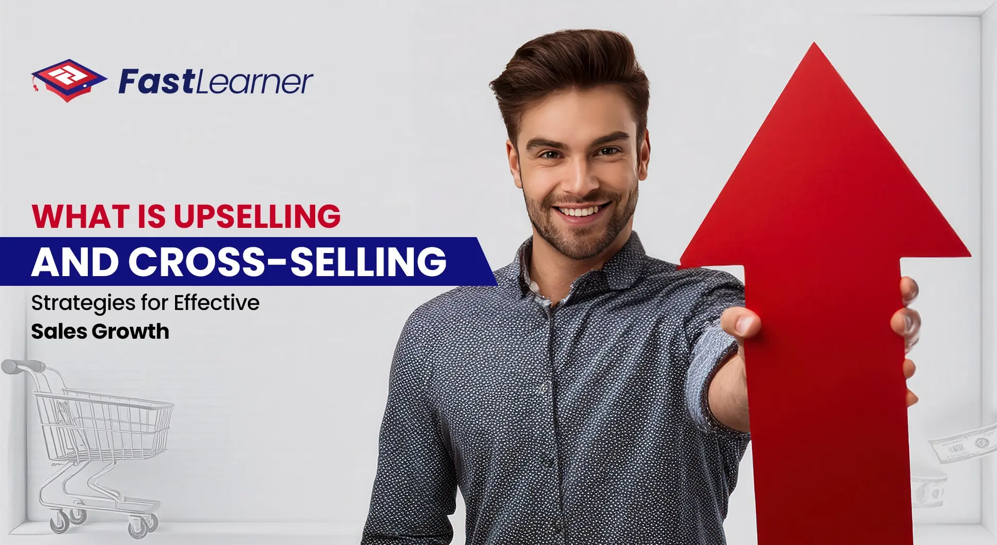 What is Upselling and Cross-Selling