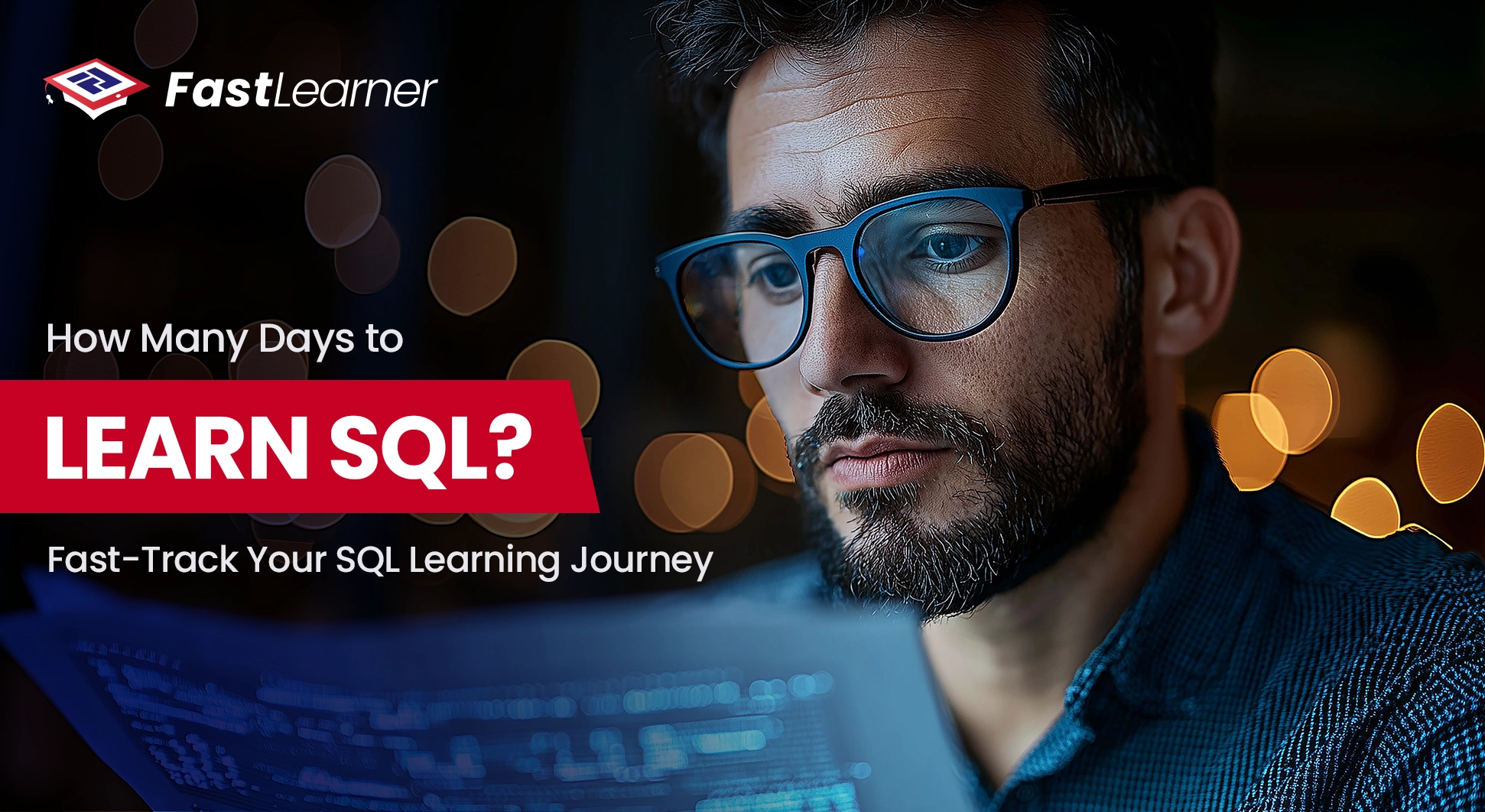 How Many Days to Learn SQL Fast-Track Your SQL Skills Today