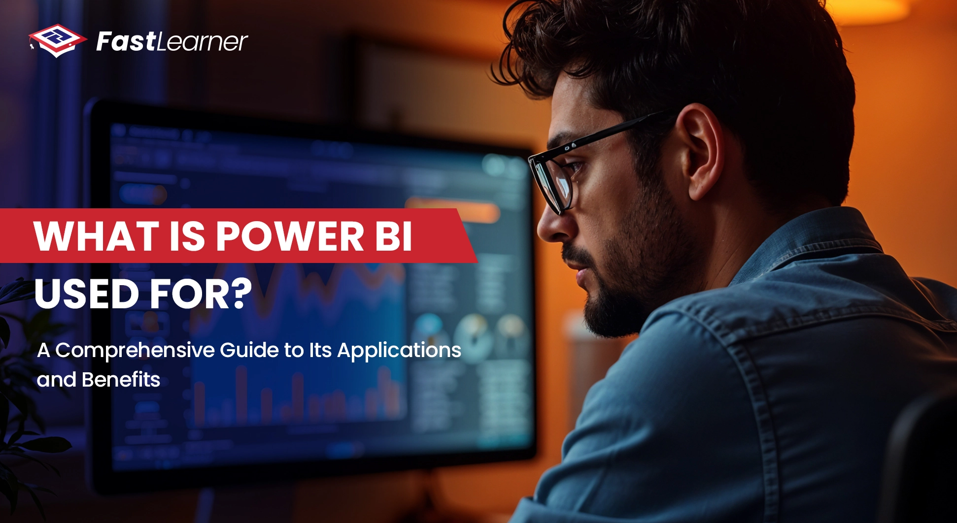 What is Power BI Used For Applications, Benefits, & Insights