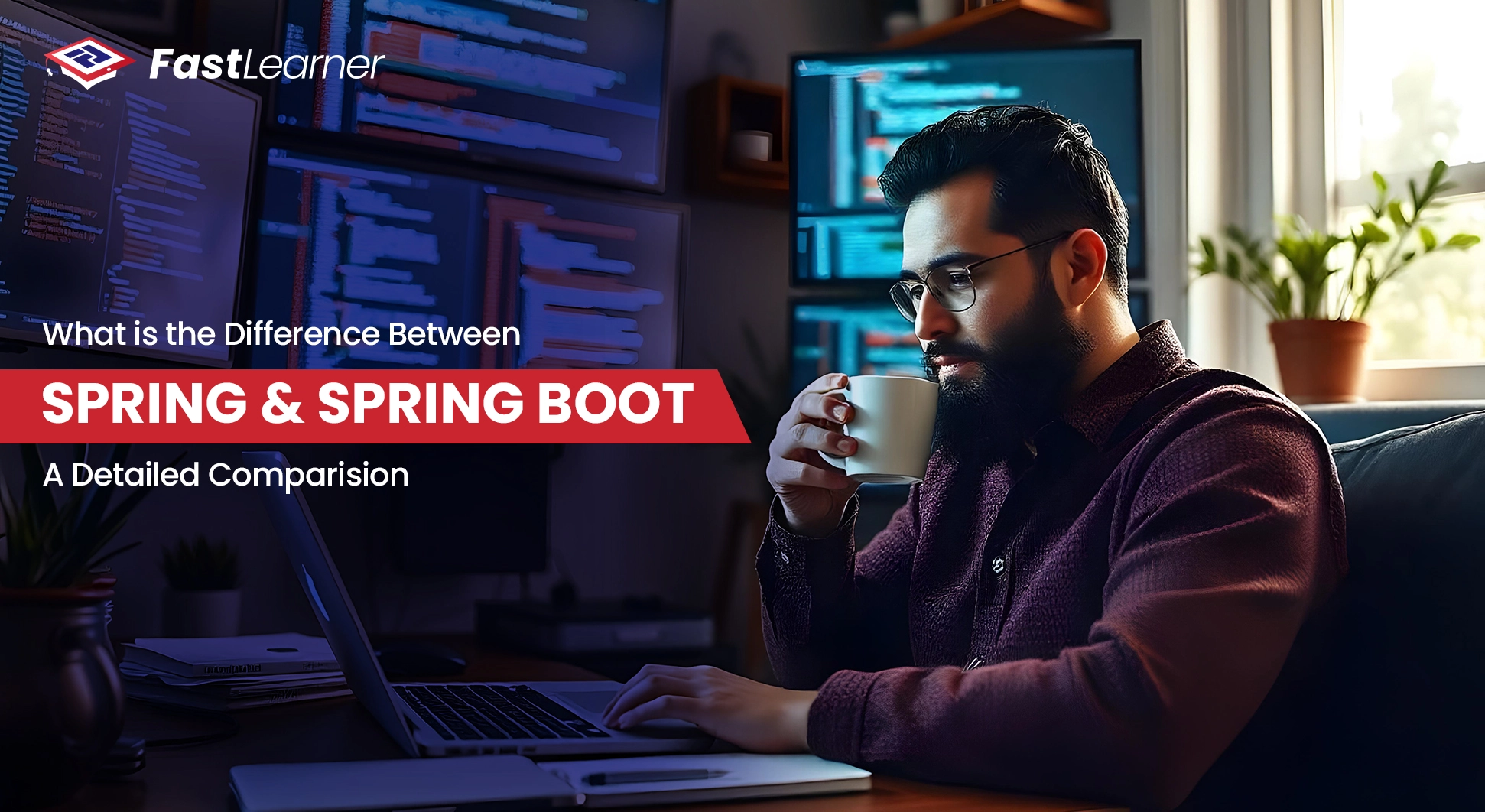 What is the Difference between Spring and Spring Boot A Detailed Comparison