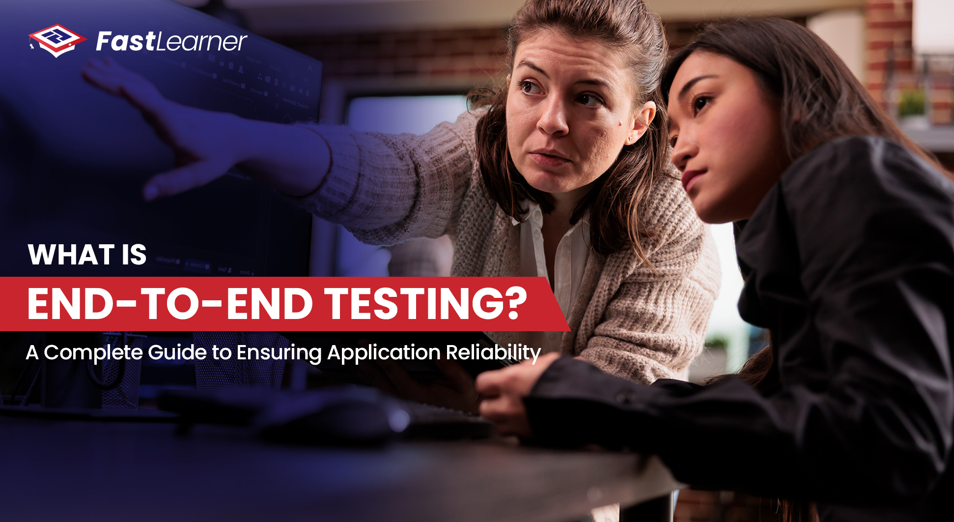 What is End-to-End Testing